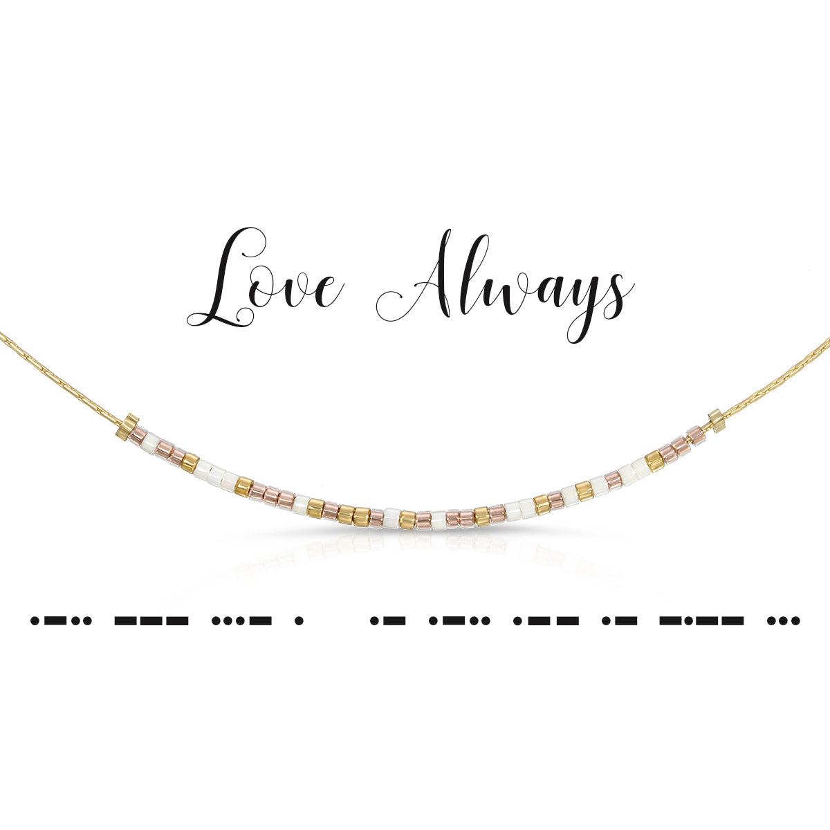 Love Always Necklace - Dot & Dash
