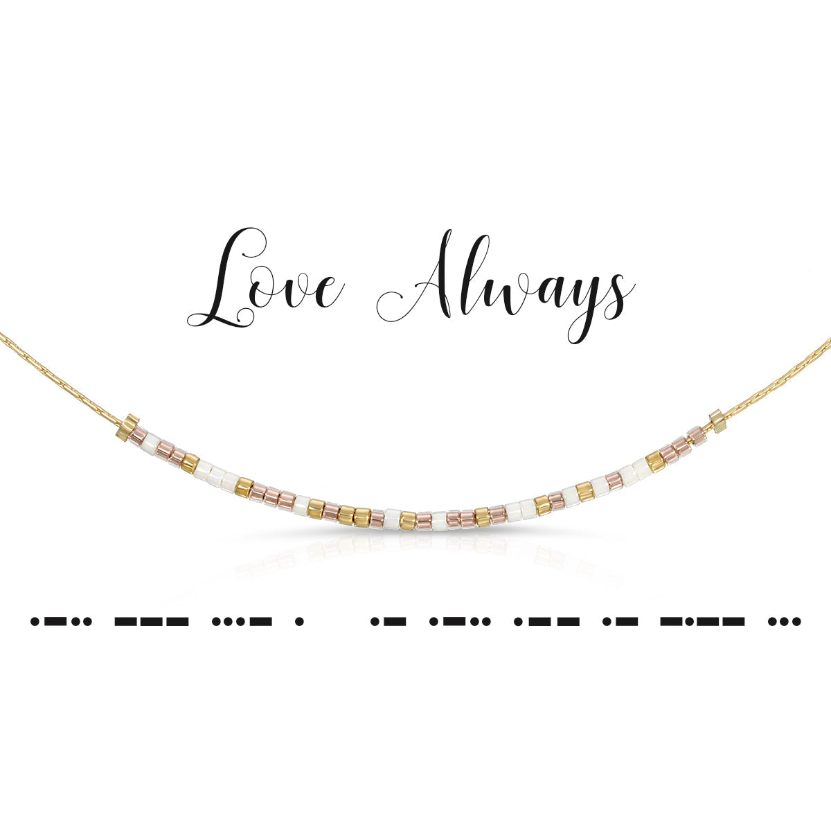 Love Always Necklace- Dot & Dash
