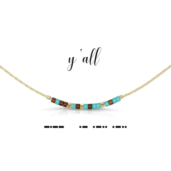Y'all Necklace - Dot & Dash