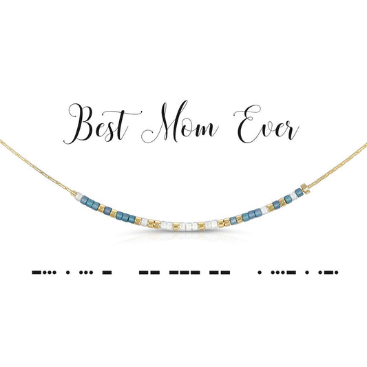 Best Mom Ever Necklace- Dot & Dash