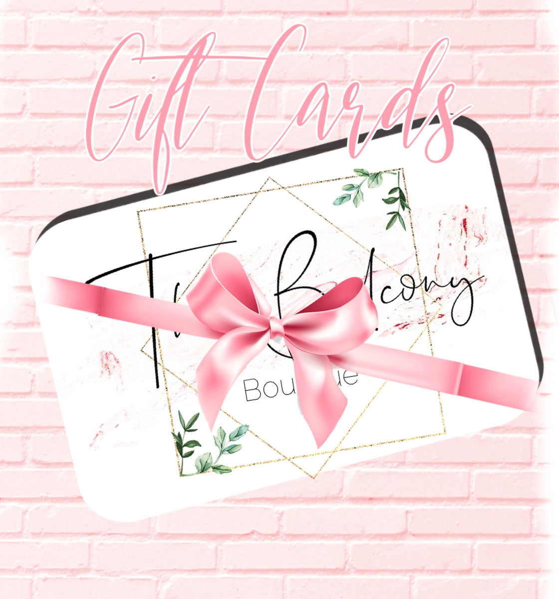 The Balcony Boutique Gift Card